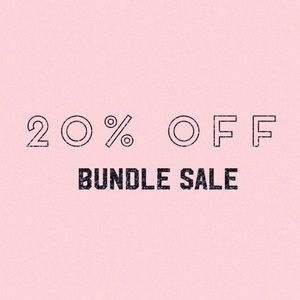 20% OFF BUNDLES TODAY ONLY